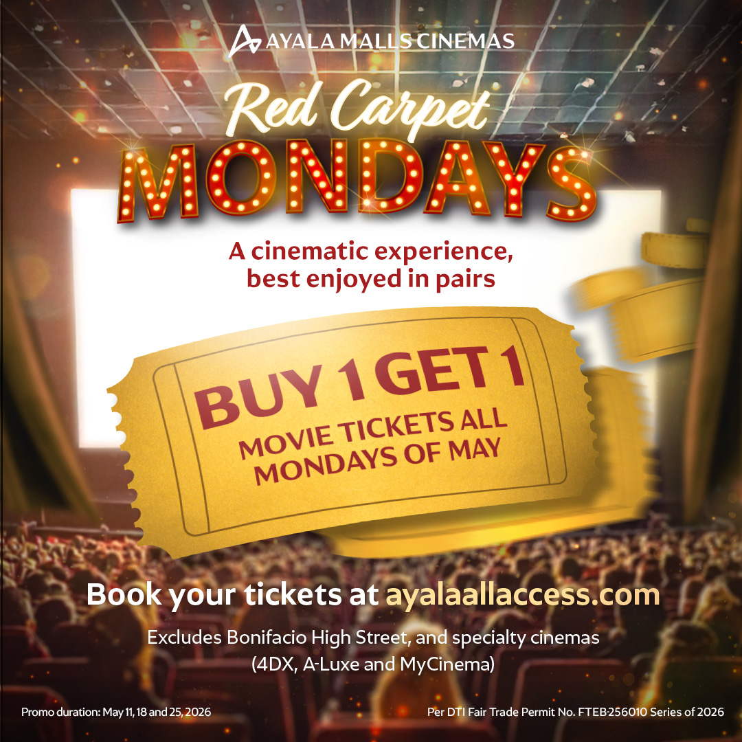 Date night solved: Ayala Malls Cinemas offers buy one get one cinema ...